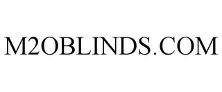 M2OBLINDS.COM