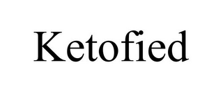 KETOFIED