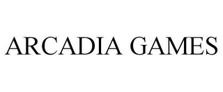 ARCADIA GAMES