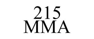 215 MMA