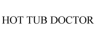 HOT TUB DOCTOR