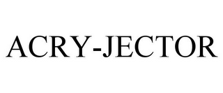 ACRY-JECTOR