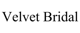 VELVET BRIDAL