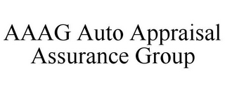 AAAG AUTO APPRAISAL ASSURANCE GROUP