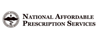 NATIONAL AFFORDABLE PRESCRIPTION SERVICES