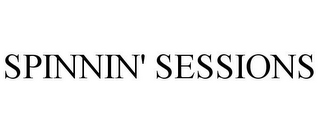 SPINNIN' SESSIONS