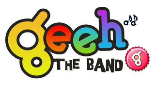 GEEHAA THE BAND G