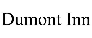 DUMONT INN