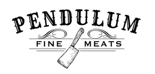 PENDULUM FINE MEATS