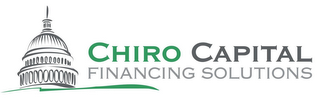 CHIRO CAPITAL FINANCING SOLUTIONS