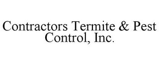 CONTRACTORS TERMITE & PEST CONTROL, INC.