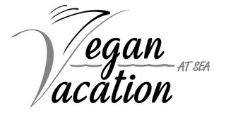 VEGAN VACATION AT SEA