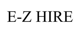 E-Z HIRE