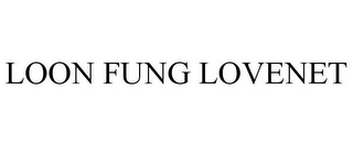 LOON FUNG LOVENET