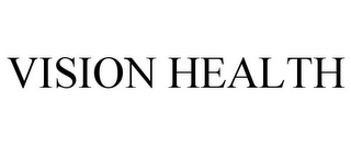 VISION HEALTH
