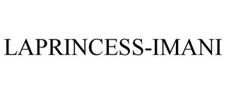 LAPRINCESS-IMANI