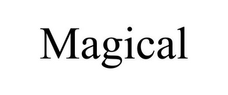 MAGICAL