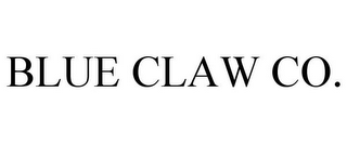 BLUE CLAW CO.