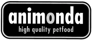 ANIMONDA HIGH QUALITY PETFOOD