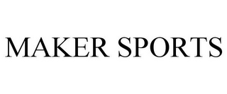 MAKER SPORTS