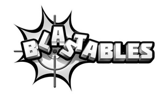 BLASTABLES