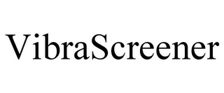 VIBRASCREENER