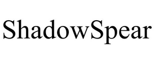 SHADOWSPEAR