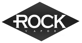 ROCK VAPOR