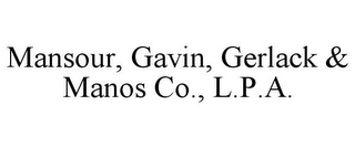 MANSOUR, GAVIN, GERLACK & MANOS CO., L.P.A.
