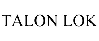 TALON LOK