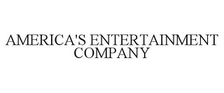 AMERICA'S ENTERTAINMENT COMPANY