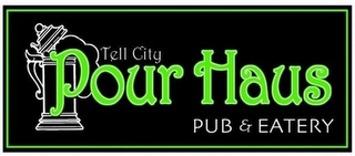 TELL CITY POUR HAUS PUB & EATERY