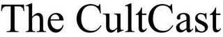 THE CULTCAST