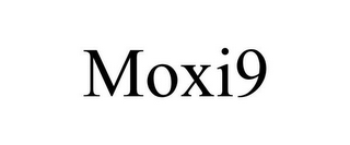 MOXI9