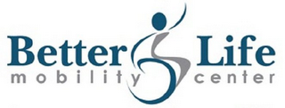 BETTER LIFE MOBILITY CENTER