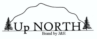 UP NORTH BRAND BY J&E