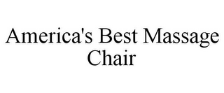 AMERICA'S BEST MASSAGE CHAIR