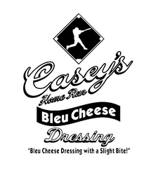 CASEY'S HOME RUN BLEU CHEESE DRESSING "BLEU CHEESE DRESSING WITH A SLIGHT BITE!"