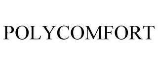 POLYCOMFORT