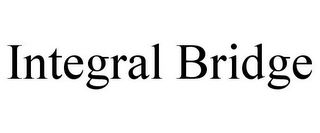 INTEGRAL BRIDGE