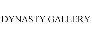 DYNASTY GALLERY