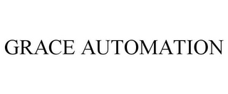 GRACE AUTOMATION