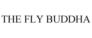 THE FLY BUDDHA