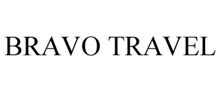 BRAVO TRAVEL