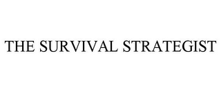 THE SURVIVAL STRATEGIST