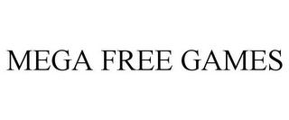 MEGA FREE GAMES