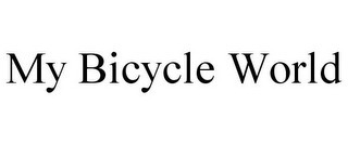 MY BICYCLE WORLD