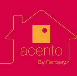 ACENTO BY FANTASY
