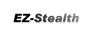 EZ-STEALTH