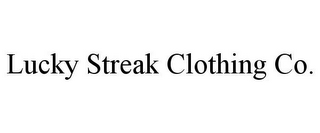 LUCKY STREAK CLOTHING CO.